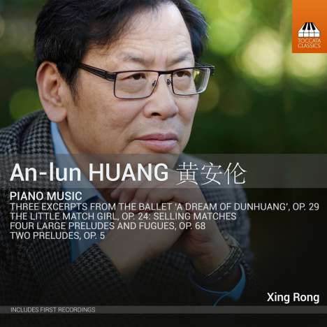 An-Lun Huang (geb. 1956): Klavierwerke, CD