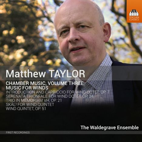 Matthew Taylor (geb. 1964): Bläserquintett op.51, CD