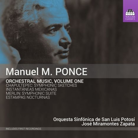 Manuel Maria Ponce (1882-1948): Orchesterwerke Vol.1, CD