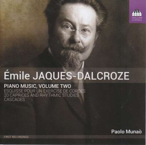 Emile Jaques-Dalcroze (1865-1950): Klavierwerke Vol.2, CD