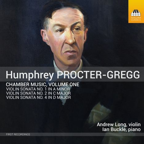 Humphrey Procter-Gregg (1895-1980): Kammermusik Vol.1, CD