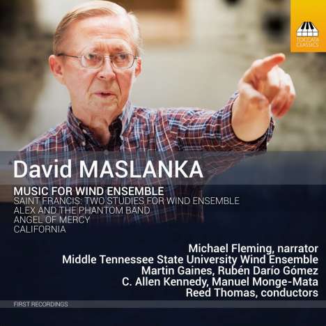 David Maslanka (geb. 1943): Musik für Bläserensemble, CD