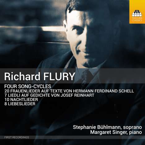 Richard Flury (1896-1967): 4 Liederzyklen, CD