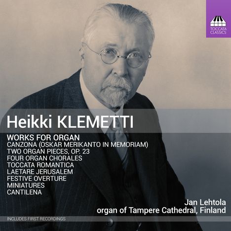 Heikki Klemetti (1876-1953): Orgelwerke, CD