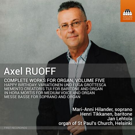 Axel Ruoff (geb. 1957): Sämtliche Orgelwerke Vol.5, CD