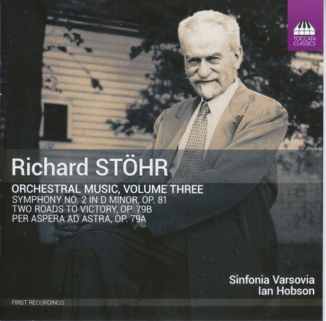 Richard Stöhr (1874-1967): Orchesterwerke Vol.3, CD