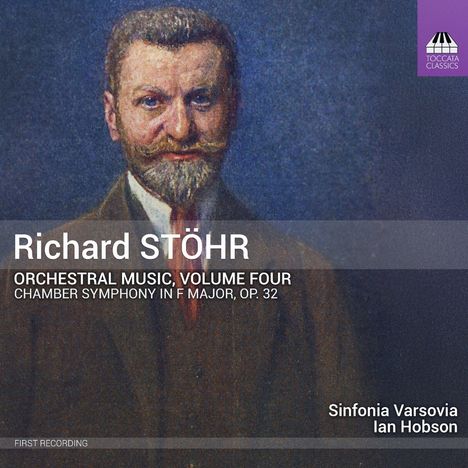 Richard Stöhr (1874-1967): Orchesterwerke Vol.4, CD