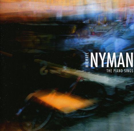 Michael Nyman (geb. 1944): Filmmusik: The Piano Sings, CD