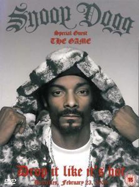 Snoop Dogg: Drop It Like It's Hot: Live 2005, DVD