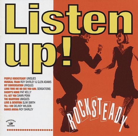 Listen Up! Rocksteady, CD