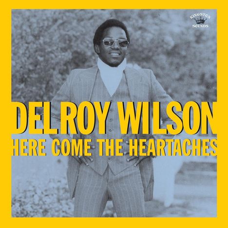 Delroy Wilson: Here Come The Heartaches, CD