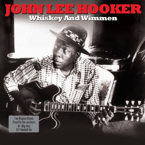 John Lee Hooker: Whiskey And Wimmen (180g), 2 LPs