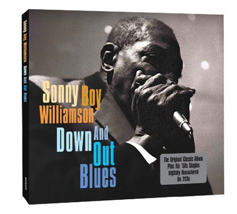 Sonny Boy Williamson II.: Down And Out Blues, 2 CDs