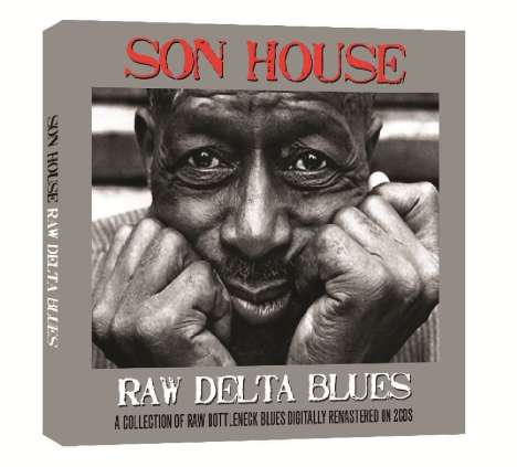 Eddie James "Son" House: Raw Delta Blues, 2 CDs