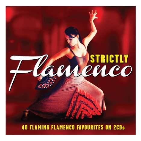 Strictly Flamenco, 2 CDs