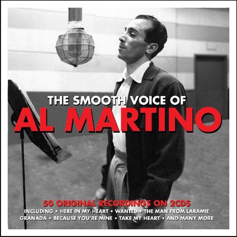 Al Martino: The Smooth Voice Of Al Martino, 2 CDs