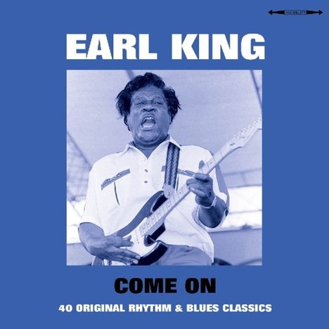 Earl King: Come On: 40 Original Rhythm &amp; Blues Classics, 2 CDs