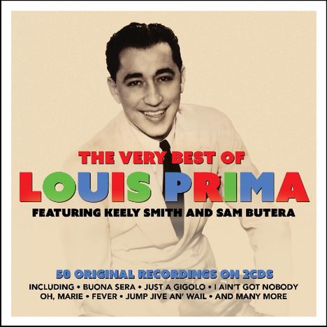 Louis Prima (1910-1978): Very Best Of Louis Prima, 2 CDs