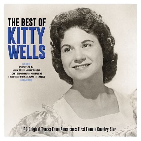 Kitty Wells: The Best Of Kitty Wells, 2 CDs