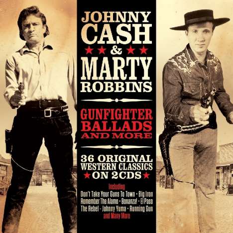 Johnny Cash &amp; Marty Robbins: Gunfighter Ballads &amp; More, 2 CDs