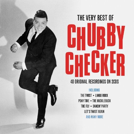 Chubby Checker: The Very Best Of Chubby Checker, 2 CDs