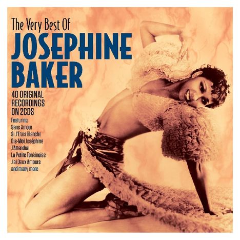 Josephine Baker: The Very Best Of Josephine Baker: 40 Original Recordings, 2 CDs