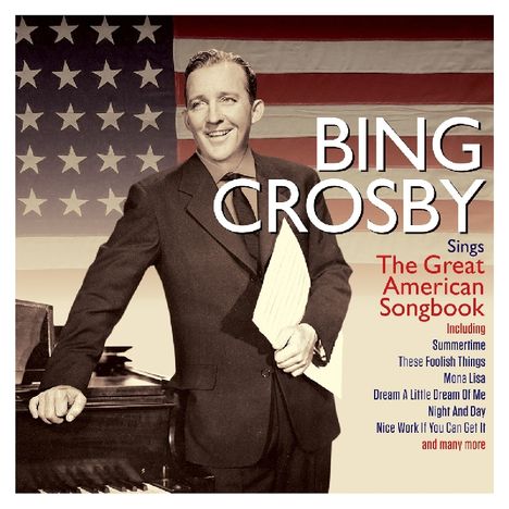 Bing Crosby (1903-1977): Sings The Great American Songbook, 2 CDs