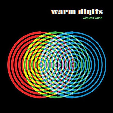 Warm Digits: Wireless World, CD