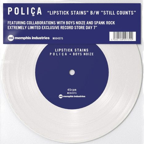 Poliça: Lipstick Stains/Still Counts (Limited-Edition) (White Vinyl), Single 7"