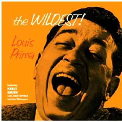 Louis Prima (1910-1978): The Wildest (180g), LP