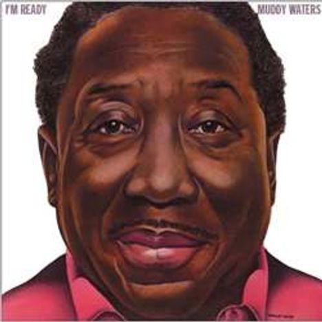 Muddy Waters: I'm Ready (180g), LP