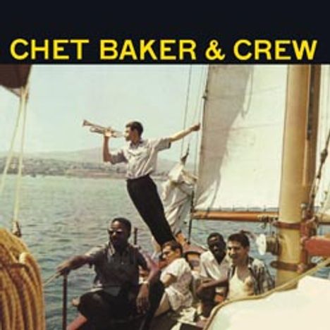 Chet Baker (1929-1988): Chet Baker &amp; Crew (180g), 2 LPs