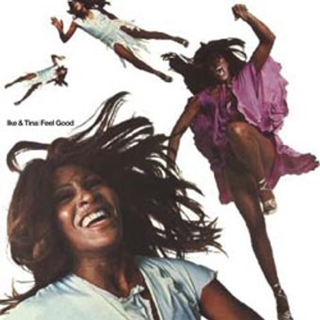 Ike &amp; Tina Turner: Feel Good (180g) (Limited-Edition), LP
