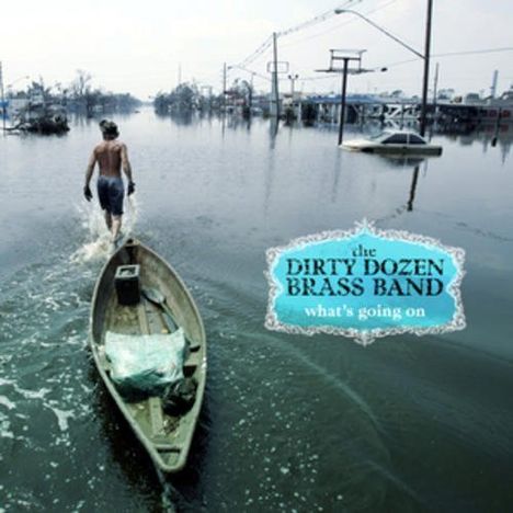 Dirty Dozen Brass Band: What's Going On (remastered) (180g) (Limited-Edition), LP