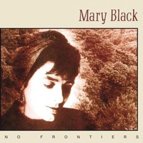 Mary Black: No Frontiers (remastered) (180g) (Limited-Edition), LP