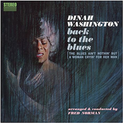 Dinah Washington (1924-1963): Back To The Blues (remastered) (180g), LP