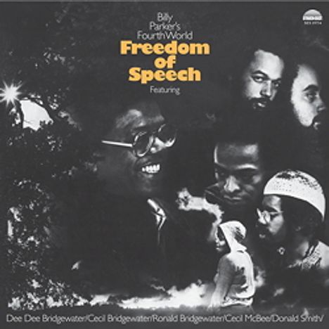 Billy Parker's Fourth World: Freedom Of Speech (remastered) (180g) (Limited-Edition), LP