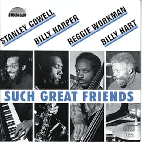 Stanley Cowell, Billy Harper, Reggie Workman &amp; Billy Hart: Such Great Friends (remastered) (180g) (Limited Edition), LP