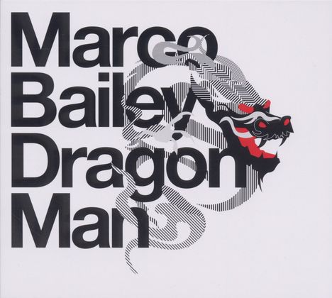 Marco Bailey: Dragon Man, 2 CDs