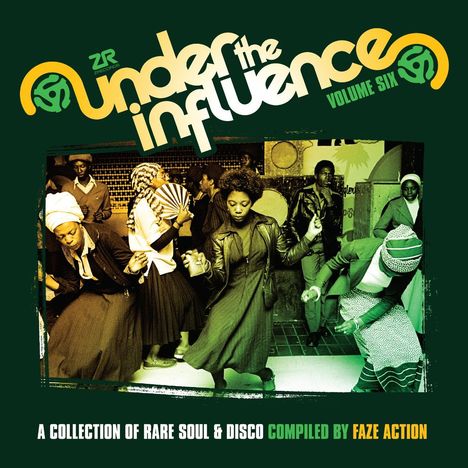 Under The Influence 6 - Rare Soul &amp; Disco Compiled By Faze Action, 2 CDs