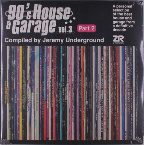 90s House &amp; Garage Vol. 3 Part 2 (Compiled By Jeremy Underground), 2 LPs