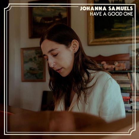 Johanna Samuels: Have A Good One EP, Single 10"