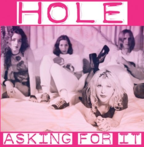 Hole: Asking For It, CD