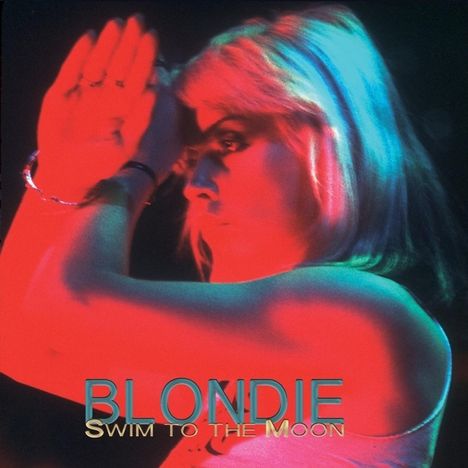 Blondie: Swim To The Moon (San Francisco '77), 2 CDs