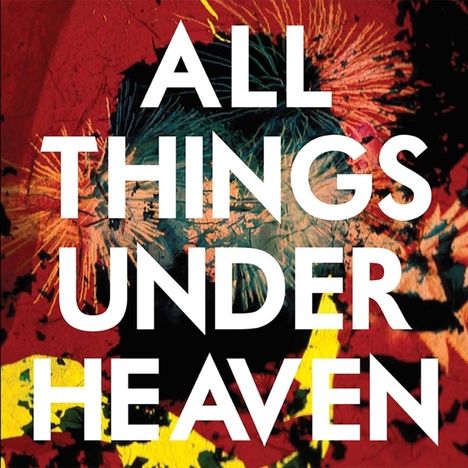 The Icarus Line: All Things Under Heaven (Limited Edition) (Orange Vinyl), 2 LPs und 1 CD