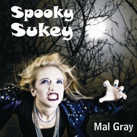 Mal Gray: Spooky Sukey, CD