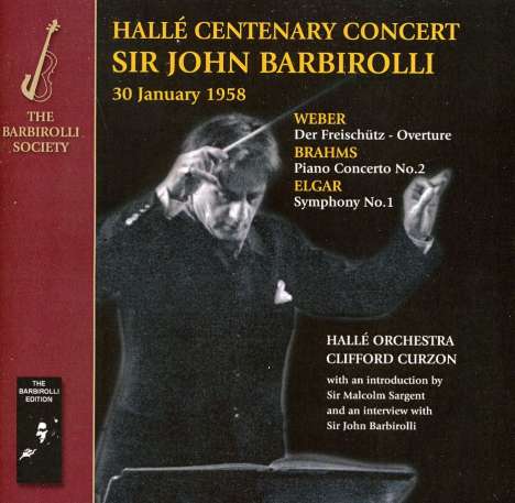 John Barbirolli - Halle Centenary Concert, 2 CDs