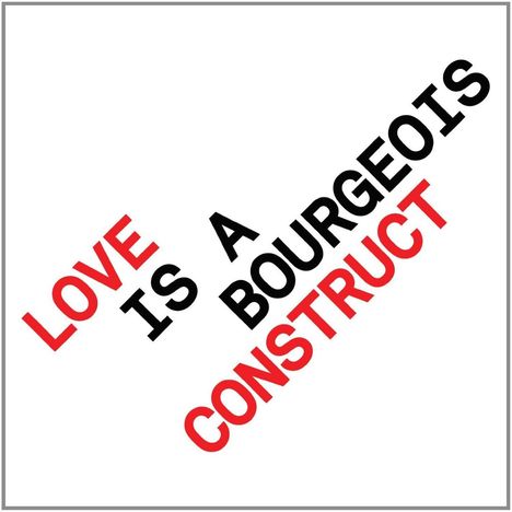 Pet Shop Boys: Love Is A Bourgeois Construct, Single-CD