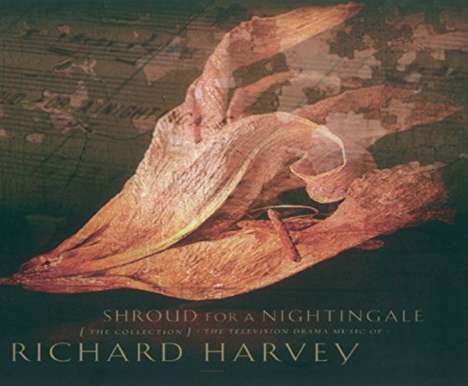 Richard Harvey (geb. 1953): Shroud For A Nightingale, CD