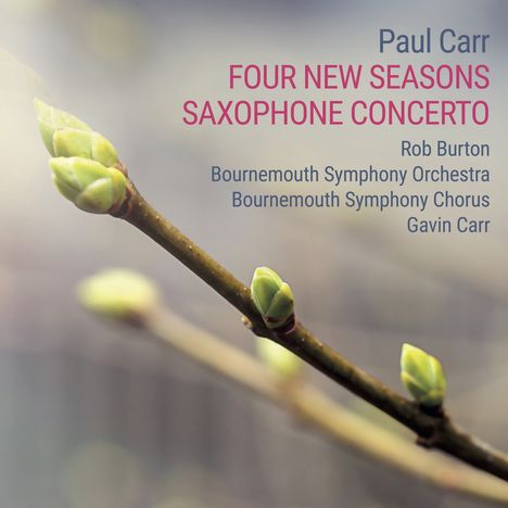 Paul Carr (geb. 1961): Saxophonkonzert, CD